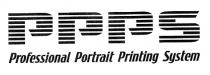PPPS Professional Portrait Printing System.