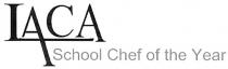 LACA School Chef of the Year