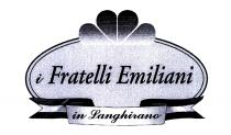 i Fratelli Emiliani in Langhirano