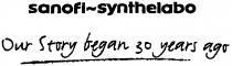 sanofi-synthelabo Our Story began 30 years ago