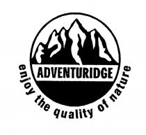 ADVENTURIDGE enjoy the quality of nature