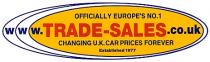 OFFICIALLY EUROPE'S NO.1 www.TRADE-SALES.co.uk CHANGING U.K. CAR PRICES FOREVER Established 1977