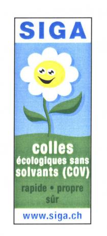 SIGA colles écologiques sans solvants (COV) rapide · propre sûr www.siga.ch