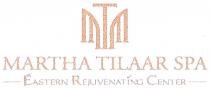 MARTHA TILAAR SPA EASTERN REJUVENATING CENTER