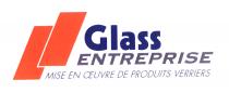 Glass ENTREPRISE MISE EN OEUVRE DE PRODUITS VERRIERS