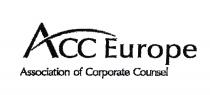 Acc Europe Association of Corporate Counsel