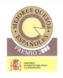 MEJORES QUESOS ESPAÑOLES PREMIO 2¤¤¤ MINISTERIO DE AGRICULTURA, PESCA Y ALIMENTACIÓN