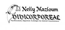 Nelly Mazloum VIVICORPOREAL Psychosomatic Alignment Technique for Awared Consciousness