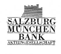 SALZBURG MÜNCHEN BANK AKTIENGESELLSCHAFT