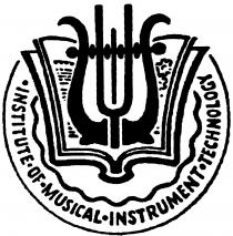 ·INSTITUTE·OF·MUSICAL·INSTRUMENT·TECHNOLOGY