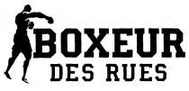 BOXEUR DES RUES