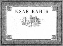 KSAR BAHIA