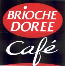 BRIOCHE DOREE Café