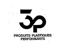 PRODUITS PLASTIQUES PERFORMANTS