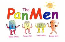 The Pan Men Bass Man Tenor Man Treble Man Bongo Man