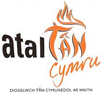 atal TÂN Cymru DIOGELWCH TÂN CYMUNEDOL AR WAITH