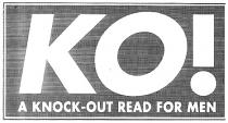 KO! A KNOCK-OUT READ FOR MEN