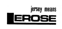 jersey means LEROSE