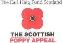 The Earl Haig Fund Scotland THE SCOTTISH POPPY APPEAL