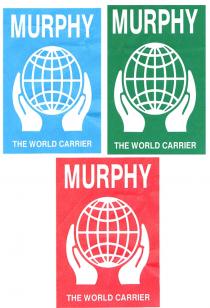 MURPHY THE WORLD CARRIER