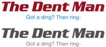 The Dent Man Got a ding? Then ring-