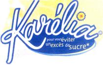 Karélia pour vous éviter un excès de sucre*