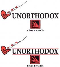 R UNORTHODOX R the truth