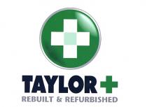 TAYLOR + REBUILT & REFURBISHED