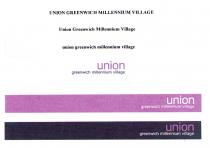 UNION GREENWICH MILLENNIUM VILLAGE