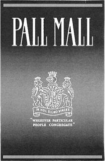 PALL MALL ·IN HOC SIGNO VINCES· 