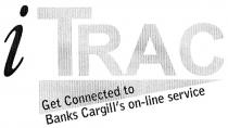 iTRAC Get Connected to Banks Cargill's on-line service