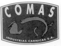 COMAS INDUSTRIAS CARNICAS S.A.