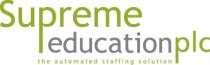 Supreme educationplc the automated staffing solution