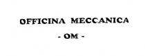 OFFICINA MECCANICA - OM -