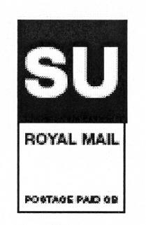 SU ROYAL MAIL POSTAGE PAID GB