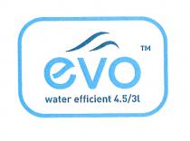 evo water efficient 4.5/3l