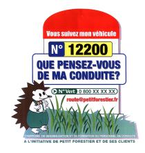 Vous suivez mon véhicule Nº 12200 QUE PENSEZ-VOUS DE MA CONDUITE? Nº Vert 0 800 XX XX XX route@petitforestier.fr CAMPAGNE DE SENSIBILISATION ET DE FORMATION DU PERSONNEL DE CONDUITE A L'INITIATIVE DE PETIT FORESTIER ET DE SES CLIENTS