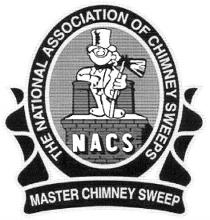 THE NATIONAL ASSOCIATION OF CHIMNEY SWEEPS NACS MASTER CHIMNEY SWEEP