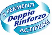 8 FERMENTI Doppio Rinforzo ACTIFIBRE