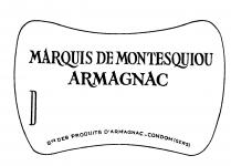 MARQUIS DE MONTESQUIOU ARMAGNAC D