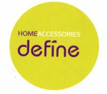 HOMEACCESSORIES define