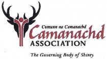 Comunn na Camanachd Camanachd ASSOCIATION The Governing Body of Shinty