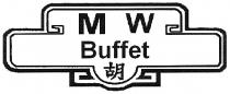 M W Buffet