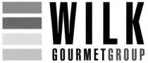 WILK GOURMETGROUP