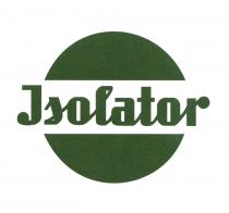 Isolator