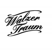 Walzer Traum