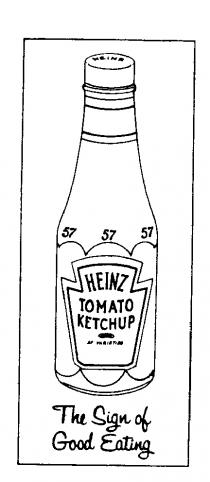 HEINZ TOMATO KETCHUP THE SIGN OF GOOD EATING