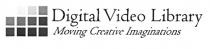 Digital Video Library Moving Creative Imaginations