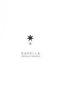 CAPELLA HOTELS & RESORTS