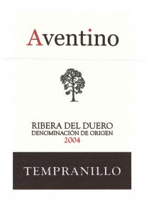 Aventino RIBERA DEL DUERO DENOMINACIÓN DE ORIGEN 2004 TEMPRANILLO